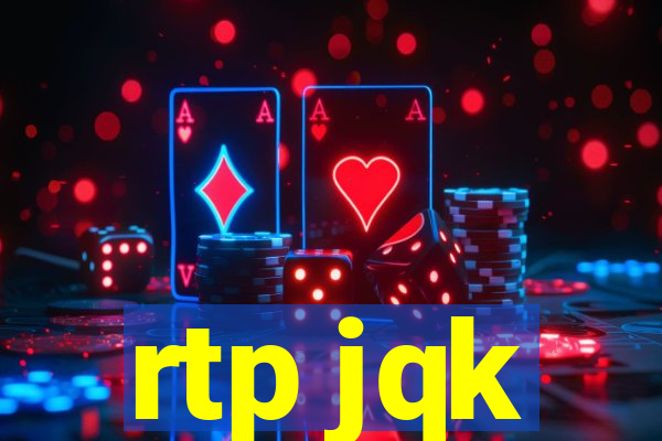 rtp jqk